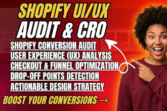 do professional UI UX audit and cro reviews for your shopify store