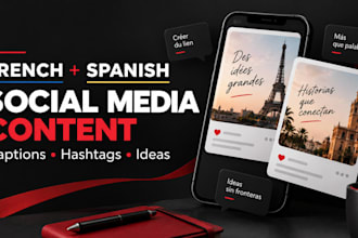 create bilingual french and spanish social media content