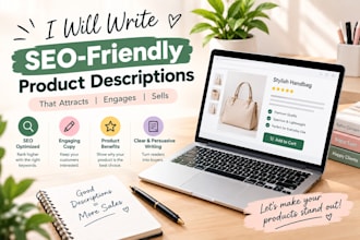 write engaging product descriptions for your product
