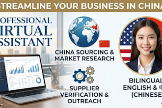 be your bilingual VA for china sourcing and research