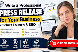 write a professional press release for your business product launch and  SEO