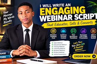 write an engaging webinar script that educates sell and convert