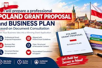 prepare a professional poland grant proposal and business plan