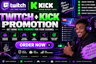 do twitch promotion kick promotion twitch views twitch channel twitch affiliate