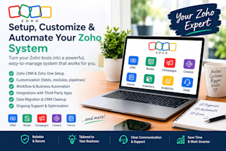 be your zoho CRM expert for setup, customization, automation and integration