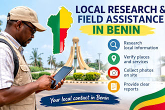 provide local research and field assistance in benin