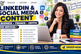 write linkedin content, social media posts, content on business, finance, crypto