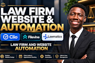 build law firm website and automate clio, filevine, lamatics make
