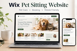 design or redesign wix pet sitting website with booking for pet care business