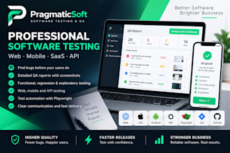 professionally test your website, mobile app or saas software