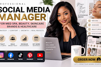 be your social media manager for med spa skincare brands healthcare marketing
