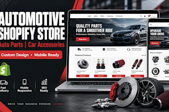 design automotive shopify store, auto parts, car accessories website