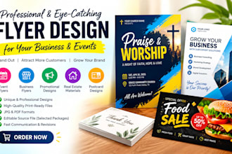 design a professional flyer, event flyer, business flyer and postcard