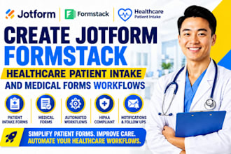 create jotform formstack healthcare patient intake and medical forms workflows