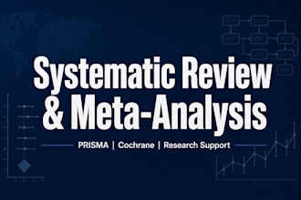 conduct a comprehensive prisma systematic review and meta analysis