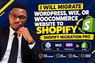 migrate wordpress, wix, or woocommerce website to shopify, shopify migration pro