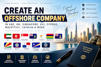 create an offshore company in uae, hk, singapore, bvi, cyprus, mauritius, cayman