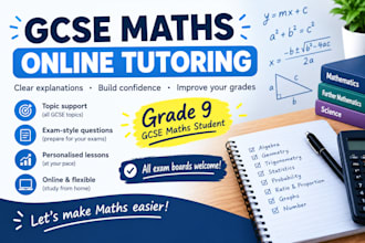 tutor you maths at gcse level and help improve your grades