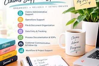 provide remote operations and claims administrative support