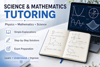 tutor you in physics, mathematics and sciences