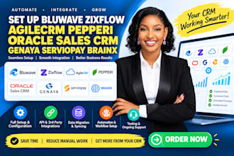 set up bluwave zixflow agilecrm pepperi oracle sales CRM genaya serviopay brainx