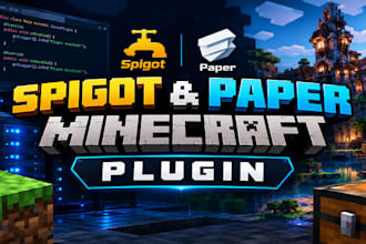 develop spigot or paper minecraft plugin with custom features