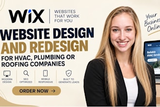 design a high converting wix website for hvac, plumbing, or roofing companies