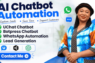 build uchat and botpress ai chatbot for whatsapp, website, leads and automation