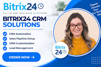 bitrix24 CRM automation sale pipeline bitrix24 CRM customization lead management