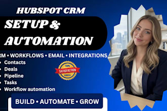 set up hubspot CRM, lead management, sales automation and nurturing workflows