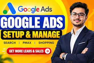 set up and manage google ads PPC campaigns