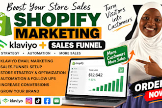 boost shopify store sales with shopify marketing, klaviyo and sales funnel