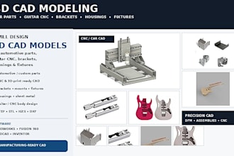 design 3d cad models for car parts, guitar cnc, brackets, housings and fixtures