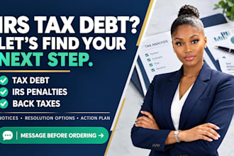 help with irs tax debt, back taxes, penalties, notices and tax problems