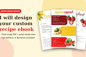 design a custom recipe ebook, cookbook pages, or recipe cards