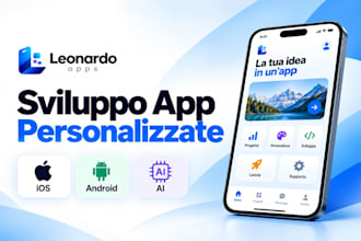 create your full IOS and android mobile app