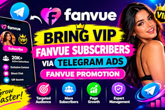 fanvue chatter bring VIP fanvue subscribers via telegram ads fanvue promotion