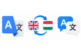 translate english to hungarian and anything you want