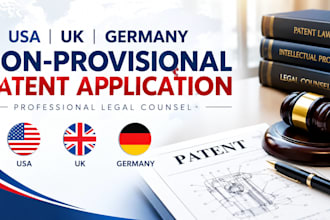 file usa, uk, germany non provisional patent application as a legal counsel