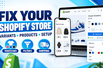 fix shopify variants, color swatches, products, filters, menus and store setup