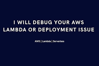 debug your AWS lambda or deployment issue