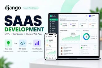 develop django saas mvp applications and saas dashboards