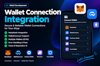 integrate web3 wallet connection metamask ,trustwallet , wallet connect