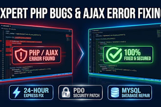 fix PHP bugs, ajax errors, database issues, and secure your website
