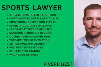 be your sports lawyer for doping charges, suspensions, sanctions and appeals