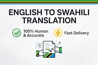 translate english to swahili and swahili to english accurately