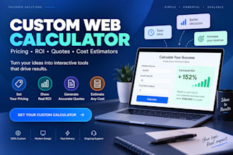 build a custom web calculator, price estimator or quote calculator
