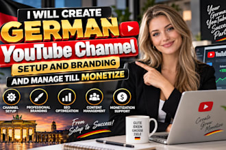 create german youtube channel setup and branding and manage till monetize