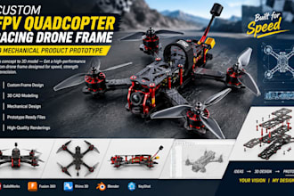 design custom fpv quadcopter racing  drone frame 3d mechanical product prototype