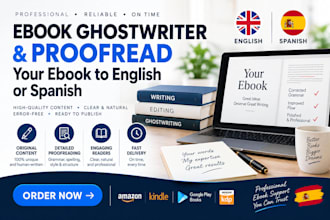 ghostwrite, proofread and edit your ebook in english or spanish